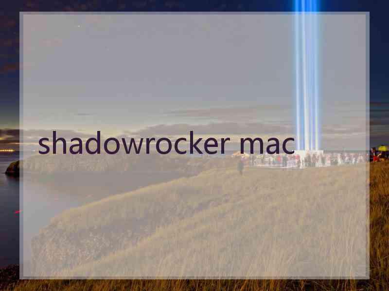 shadowrocker mac